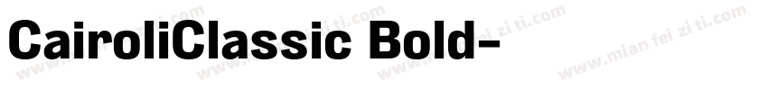 CairoliClassic Bold字体转换